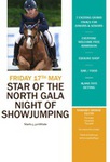 THE STAR OF THE NORTH GALA NIGHT OF SHOW JUMPING GRAND FINAL AT STAINSBY GRANGE