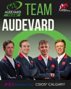 British Showjumping’s Team Audevard announced for CSIO5* Calgary FEI Nations Cup