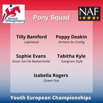 British Showjumping’s Team NAF Pony Squads announced for Youth European Championship